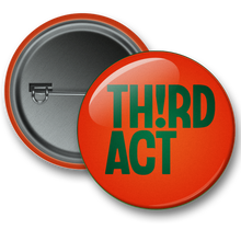 Load image into Gallery viewer, Th!rd Act Button - Single
